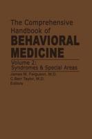 The Comparative Handbook of Behavioral Medicine. Vol.2 Syndromes & Special Areas