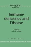 Immunodeficiency and Disease