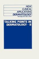 Talking Points in Dermatology