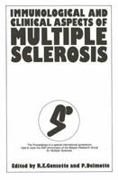 Immunological and Clinical Aspects of Multiple Sclerosis