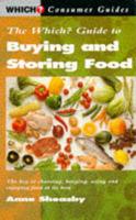The Which? Guide to Buying and Storing Food