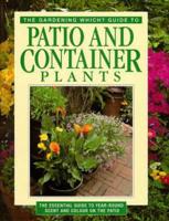 The Gardening Which? Guide to Patio and Container Plants