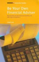 Be Your Own Financial Adviser