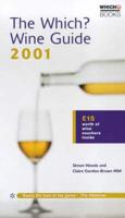 The Which? Wine Guide 2001