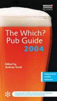 The Which? Pub Guide 2004
