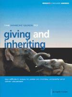 The Which? Guide to Giving and Inheriting