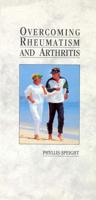 Overcoming Rheumatism and Arthritis
