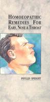 Homoeopathic Remedies for Ears, Nose and Throat