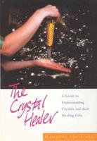 The Crystal Healer