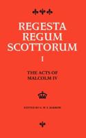 The Acts of Malcolm IV (1153-1165)