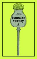 Flora of Turkey and the East Aegean Islands. Vol.8