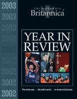 Encyclopaedia Britannica 2002 Year in Review