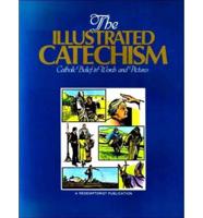 The Illustrated Catechism