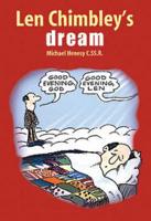 Len Chimbley's Dream