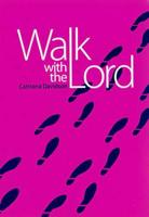 Walk With the Lord