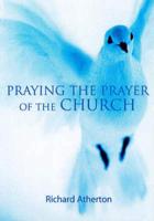 Praying the Prayer of the Church