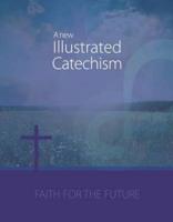 A New Illustrated Catechism