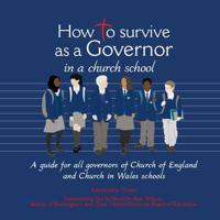 How to Survive as a Governor in a Church School