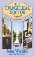 The Evangelical Doctor