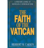 The Faith of the Vatican