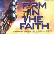 Firm in the Faith