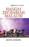 A Study Commentary on Haggai, Zechariah and Malachi