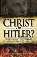 Christ or Hitler?