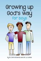 Growing Up God's Way