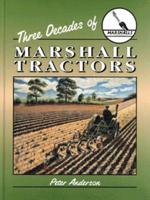 Three Decades of Marshall Tractors