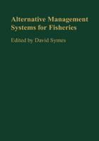 Alternative Management Systems for Fisheries