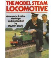 The Model Steam Locomotive