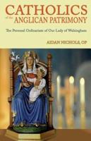 Catholics of the Anglican Patrimony