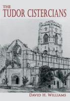 The Tudor Cistercians