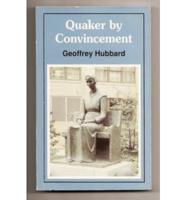 Quaker by Convincement