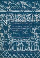 Early English Church Music. V. 8 Fifteenth Century Liturgical Music 1 - Antiphons and Music for Holy Week and Easter