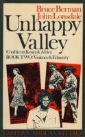 Unhappy Valley Book 2 Violence & Ethnicity