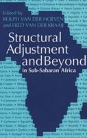Structural Adjustment and Beyond - Long-Term Development in Sub-Saharan Africa