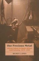 Our Precious Metal