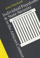 Individual Freedoms & State Security in the African Context