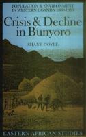 Crisis & Decline in Bunyoro