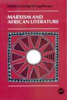 Marxism and African Literature