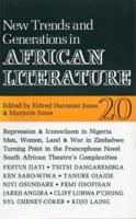 New Trends & Generations in African Literature