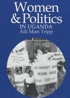 Women & Politics in Uganda