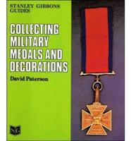 Collecting Military Medals and Decorations
