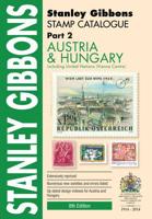 Stanley Gibbons Stamp Catalogue. Part 2 Austria & Hungary