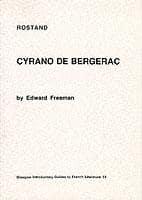 Edmond Rostand, Cyrano De Bergerac