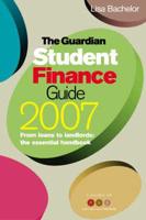 The Guardian Student Finance Guide 2007