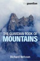 The Guardian Book of Mountains