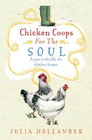 Chicken Coops for the Soul