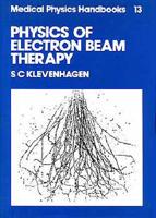 Physics of Electron Beam Therapy